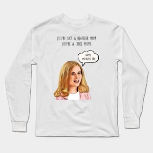 Cool Mom Long Sleeve T-Shirt